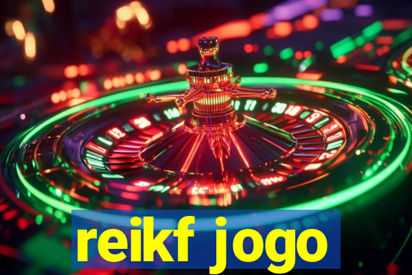reikf jogo